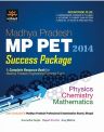 Arihant MP PET 2014 Success Package (Physics| Chemistry| Mathematics)